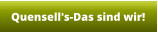 Quensell's-Das sind wir!